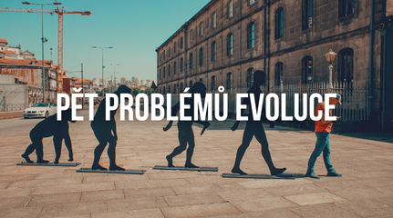 Pět problémů evoluce