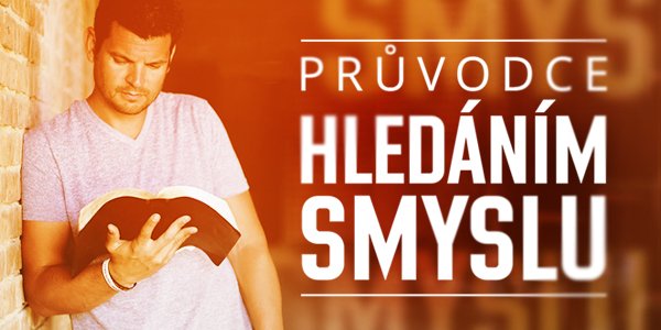 Průvodce hledáním smyslu