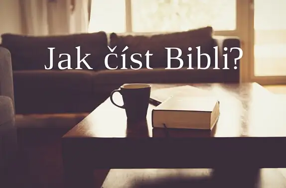 Jak číst Bibli?